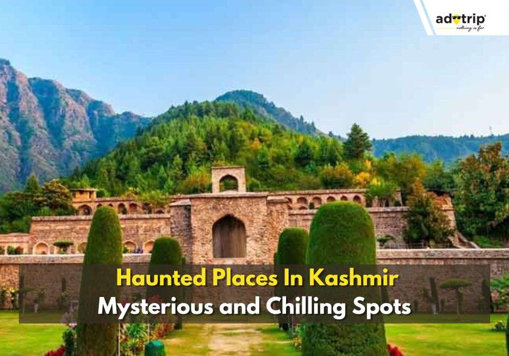 Haunted Places In Kashmir